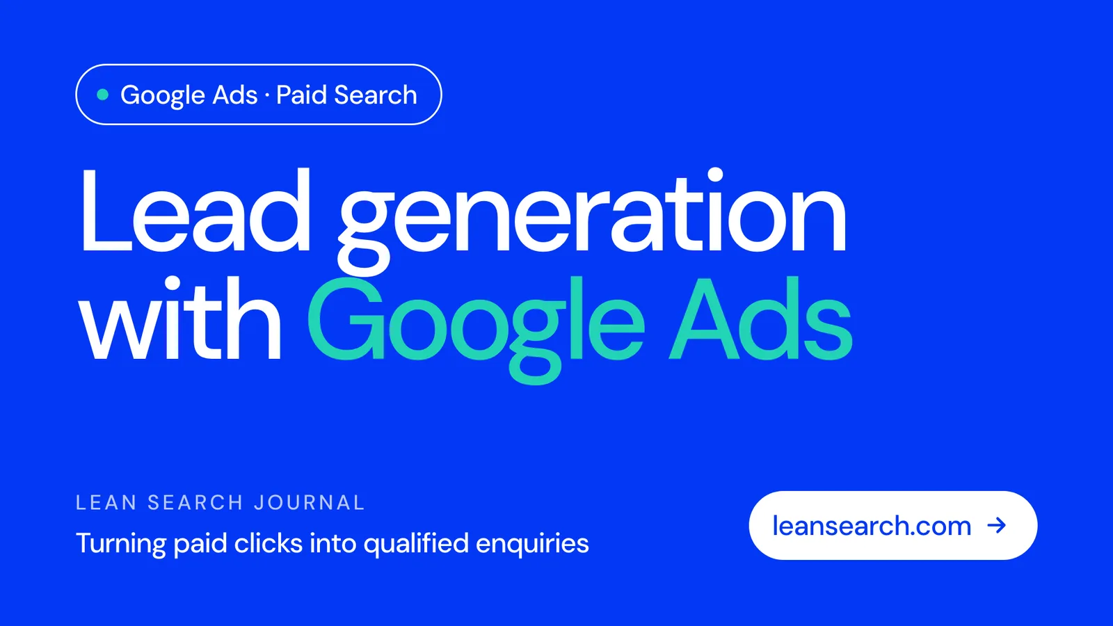 Google Ads in Mauritius - Lead Generation Campaigns - Website Optimisation for Conversion - Lean Search